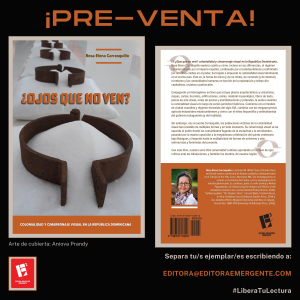 An annoucement advertising a pre-order of UConn History PhD alumna Rosa Carrasquillo's book "¿Ojos que no ven?: colonialidad y cimarronaje visual en la República Dominicana"